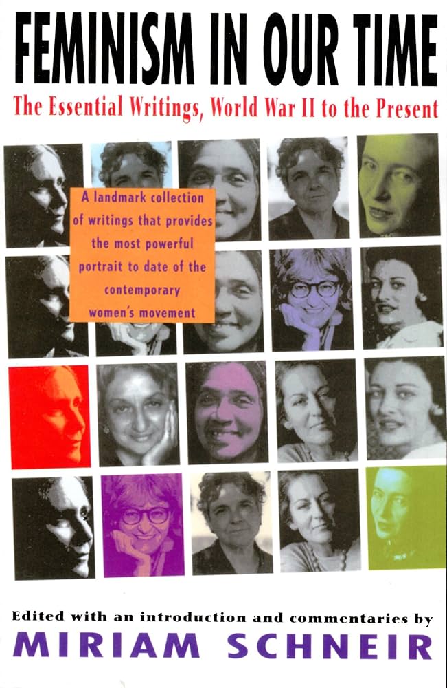 Feminism in Our Time: The Essential Writings, World War II
